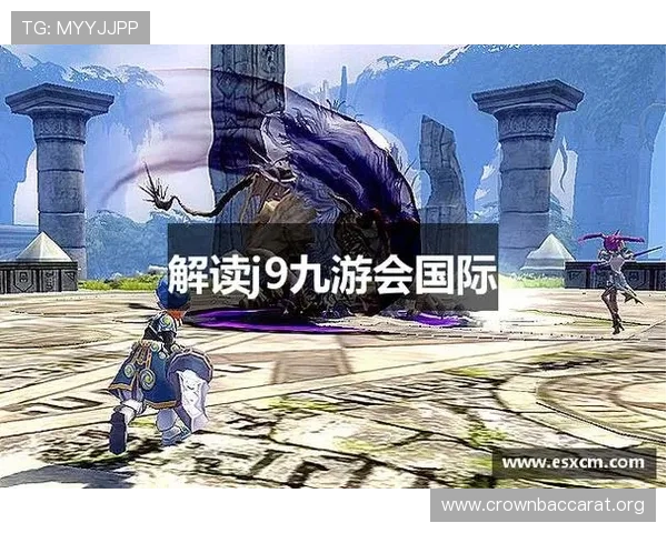 九游会真人国际第一,最新优惠活动与会员福利详细介绍 九游会真人国际第一,最新优惠活动与会员福利详细介绍